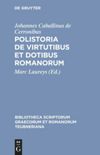 book: Polistoria de virtutibus et dotibus Romanorum