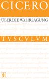 book: Über die Wahrsagung / De divinatione
