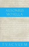 book: Mosella / Der Briefwechsel mit Paulinus / Bissula