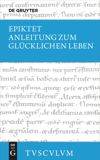 book: Anleitung zum glücklichen Leben / Encheiridion
