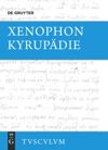 book: Kyrupädie / Die Erziehung des Kyros