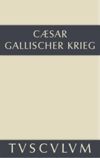 book: Bellum Gallicum / Der gallische Krieg