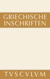 book: Griechische Inschriften als Zeugnisse des privaten und öffentlichen Lebens